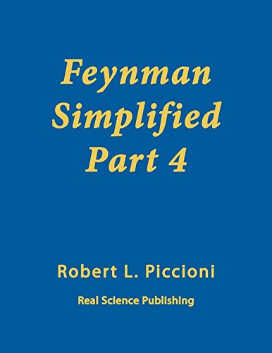 Feynman Simplified Part 4