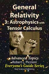 General Relativity 3: Astrophysics with Tensor Calculus