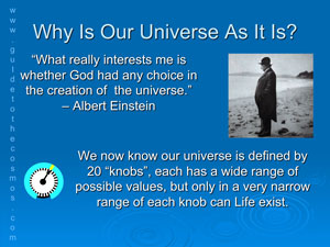 Why is our universe like it is? Our universe is defined by 20 parameters, each having an array of possible values.